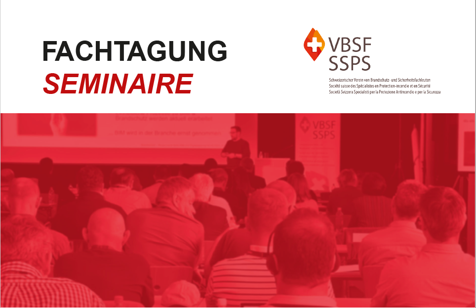 VBSF-Fachtagung 2024 (VBSF Schweiz) inklusive GV im Rahmen des SICHERHEITS-Kongresses zur Swissbau